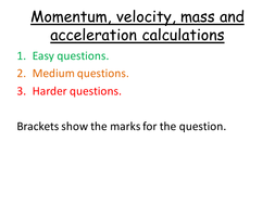 Differentiated Momentum, KE, GPE, Force, Mass and Acceleration GCSE