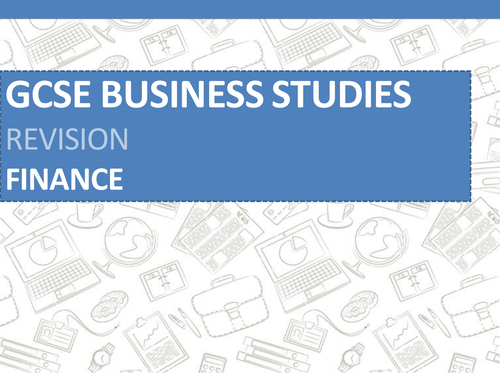 AQA GCSE Business Finance Revision Session By Coxy008 Teaching 