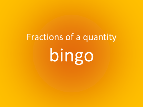 Fractions of a quantity Bingo