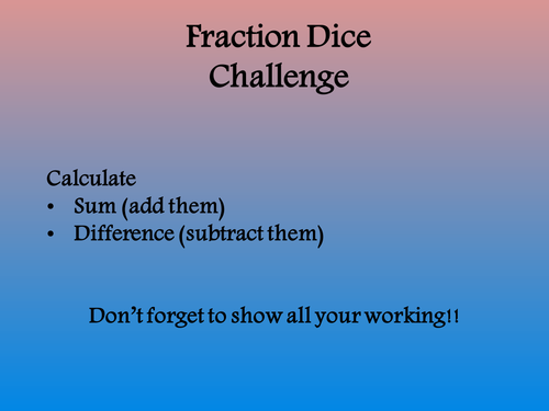 Fraction Dice