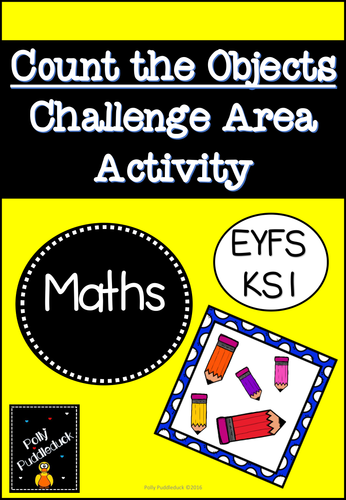 Count the Objects Challenge Activity Pack (EYFS/KS1)