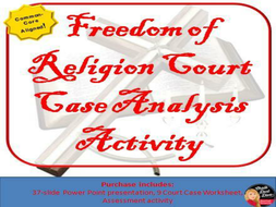 Freedom of Religion Court Case Analysis Activity Teaching Resources