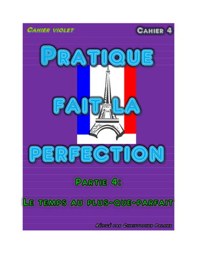 French:  Stage 4:  The pluperfect tense