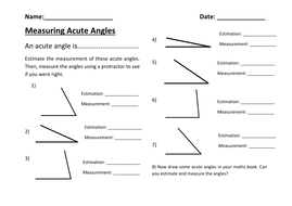 Estimating And Measuring Acute Angles Teaching Resources