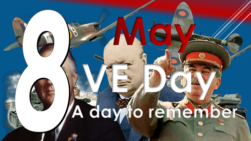 World War Two: VE and VJ Day