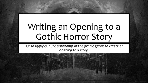 A Gothic Horror scheme of work for KS3. | Teaching Resources