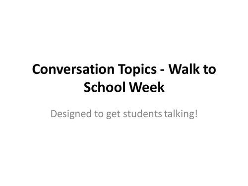 Walk to School Week Conversation Starter