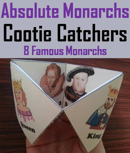 Absolute Monarchs Cootie Catchers