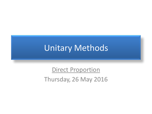 Unitary Methods for direct and Inverse proportions