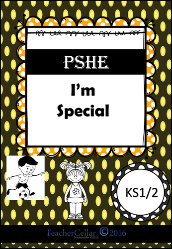 PSHE I'm Special