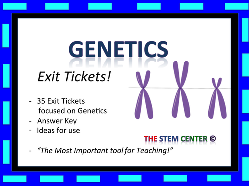 Genetics Exit Tickets