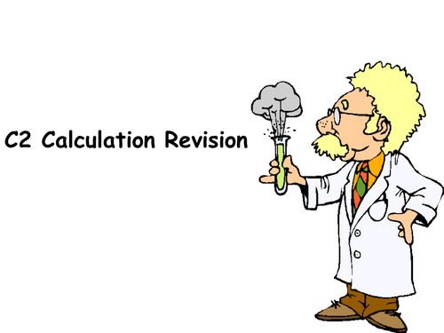 C2 Chemistry Calculations Revision