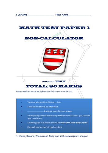 MATHS TEST/EXAMINATION PAPERS - AUTUMN, SPRING AND SUMMER - YEARS 6 AND 7 - EVEN YEAR 8!