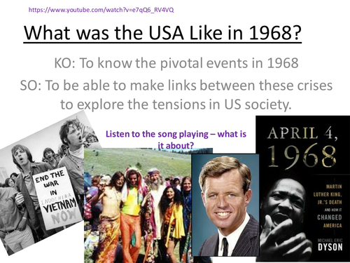 What was the USA like in 1968? An overview of key events and what they show about society