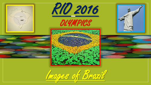 Rio Olympics. Images of Brazil