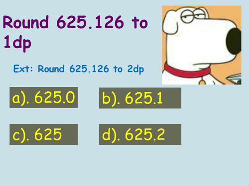 Rounding to nearest 1dp, 2 dp and 1sf