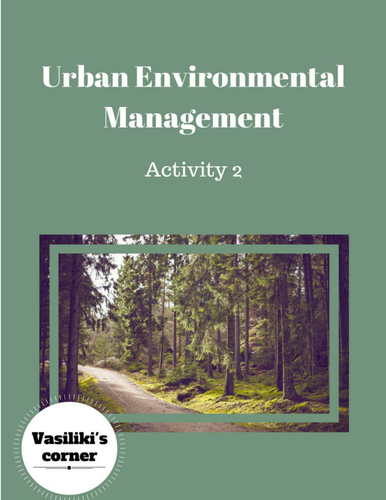 Urban environmental management Part 2: Go green