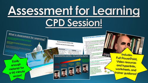 Assessment for Learning CPD Session!