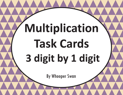 Multiplication Task Cards (3 digit by 1 digit)