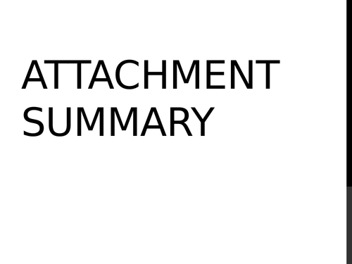 AQA Psychology - Attachment Revision / summary