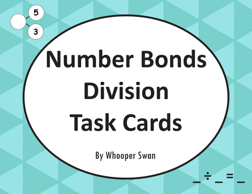 Number Bonds: Division Task Cards