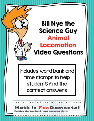 Bill Nye Animal Locomotion video questions with Time Stamp, Word Bank, and Answer Key