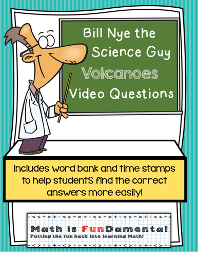 Bill Nye Video Questions - VOLCANOES - w/ time stamp, word bank, and ...