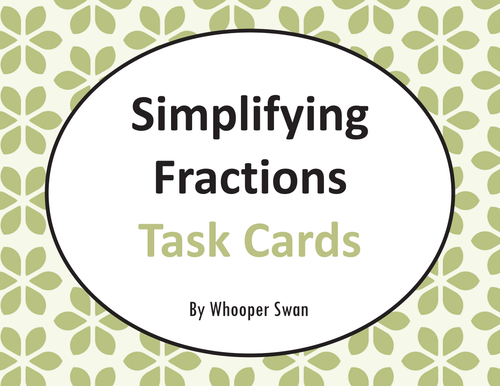 Simplifying Fractions Task Cards