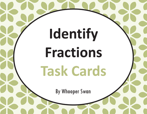 Identify Fractions Task Cards