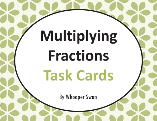 Multiplying Fractions Task Cards