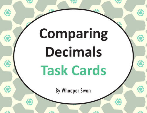 Comparing Decimals Task Cards