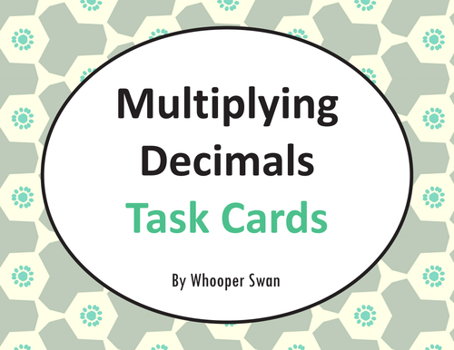 Multiplying Decimals Task Cards