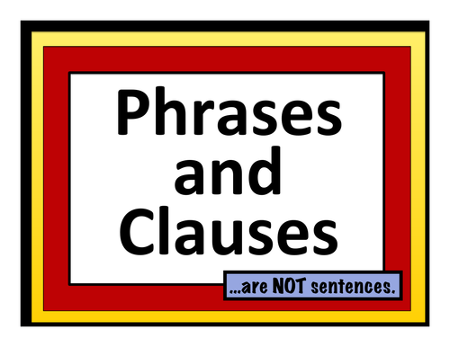 Phrases and Clauses | Teaching Resources
