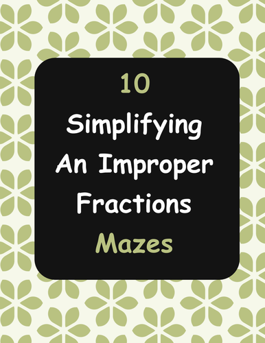 Simplifying an Improper Fractions Maze