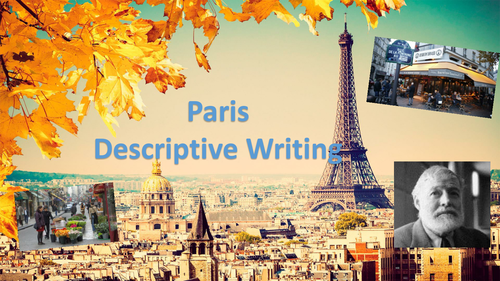 Paris - Summer Descriptive Writing One Off Lesson