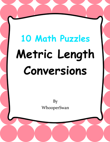 Metric Length Conversions - Math Puzzles | Teaching Resources