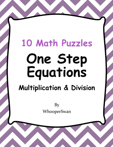 One Step Equations (Multiplication & Division) - Math Puzzles