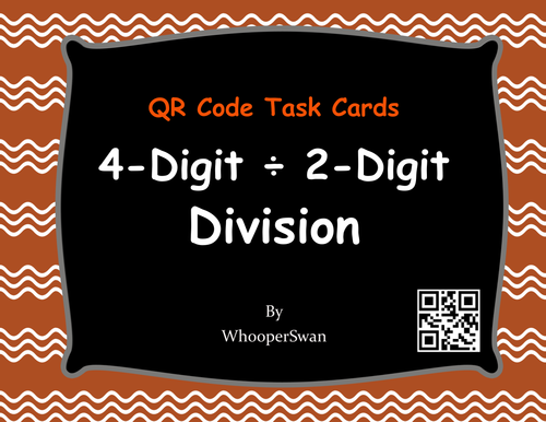 QR Code Task Cards: 4-Digit and 2-Digit Division