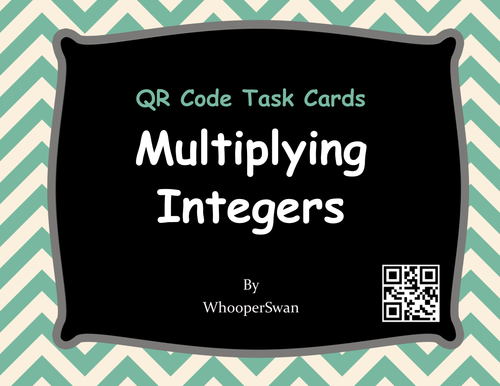 QR Code Task Cards: Multiplying Integers