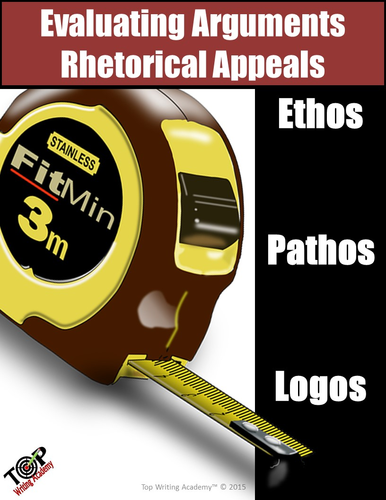 Argument Analysis Rhetorical Appeals Ethos, Pathos, Logos