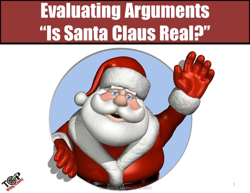 Christmas Activity Argument Analysis "Is Santa Real?"