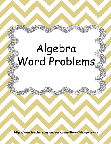 Algebra Word Problems Worksheets