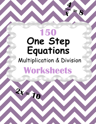  One Step Equations Multiplication Division Worksheets Teaching Resources