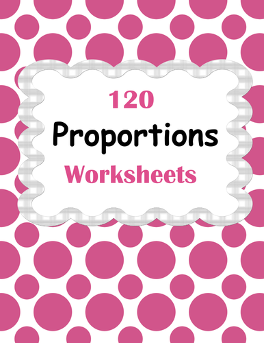 Proportions Worksheets