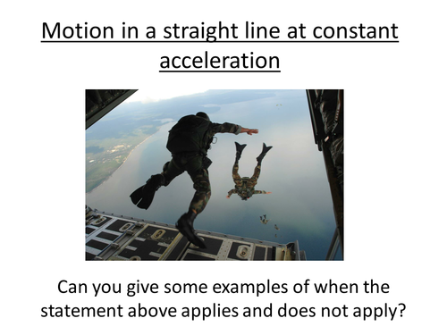 Physics A-Level Year 1 Lesson - Motion along a Straight Line (PowerPoint AND lesson plan)