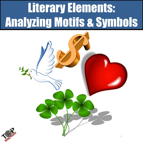 Literary Elements Analysis Symbols Motifs | Teaching Resources
