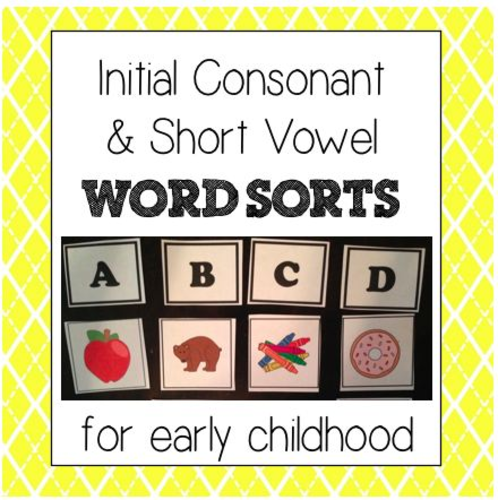 Initial Consonant and Short Vowel Word Sorts  Teaching Resources