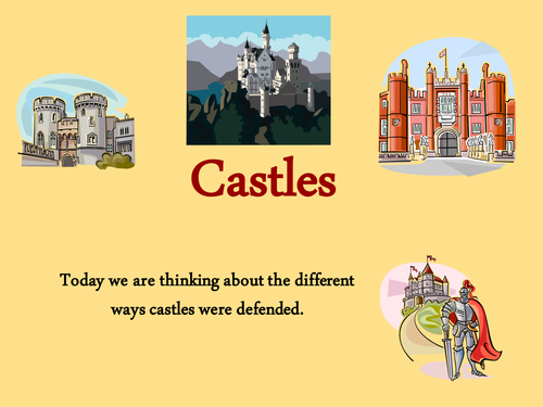 Castles - weapons and defences