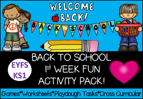 Back to School 1st Week Fun Activity Pack for EYFS/KS1