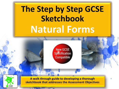 New GCSE Art Specification Component 1 Sketchbook Development Guide